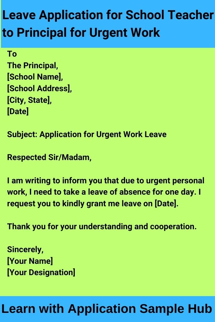 Leave Application for School Teacher to Principal for Urgent Work