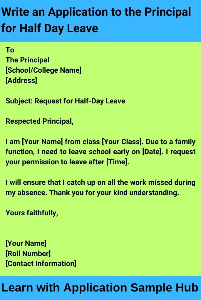 Write an Application to the Principal for Half Day Leave