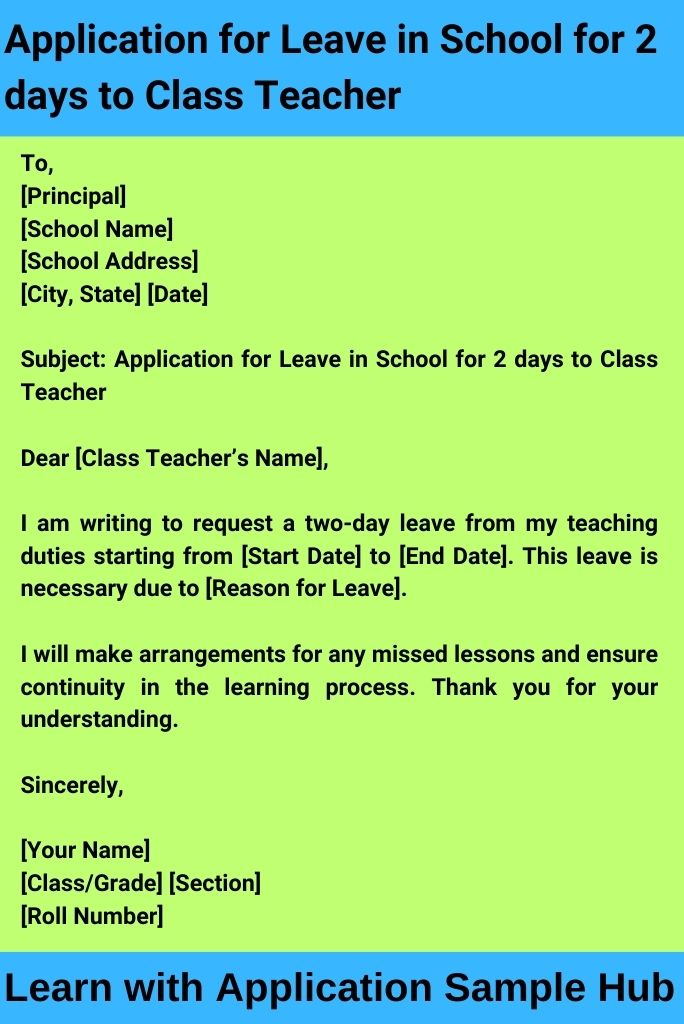 Application for Leave in School for 2 days to Class Teacher