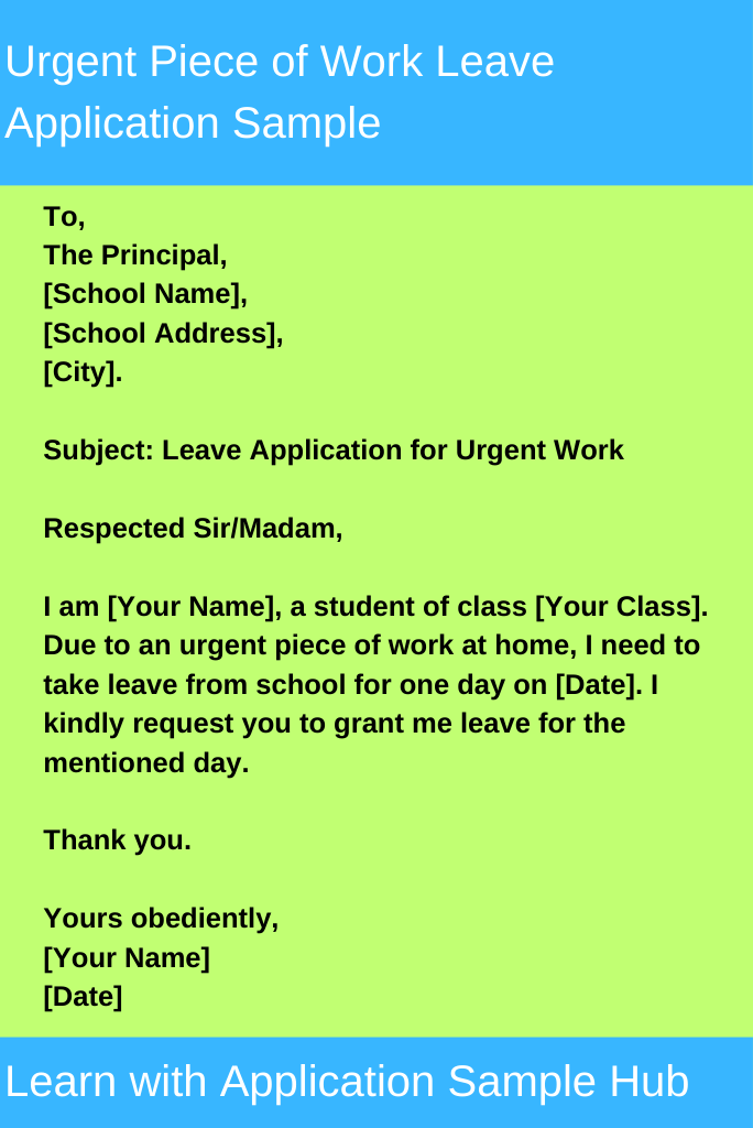 Urgent Piece of Work Leave Application Sample