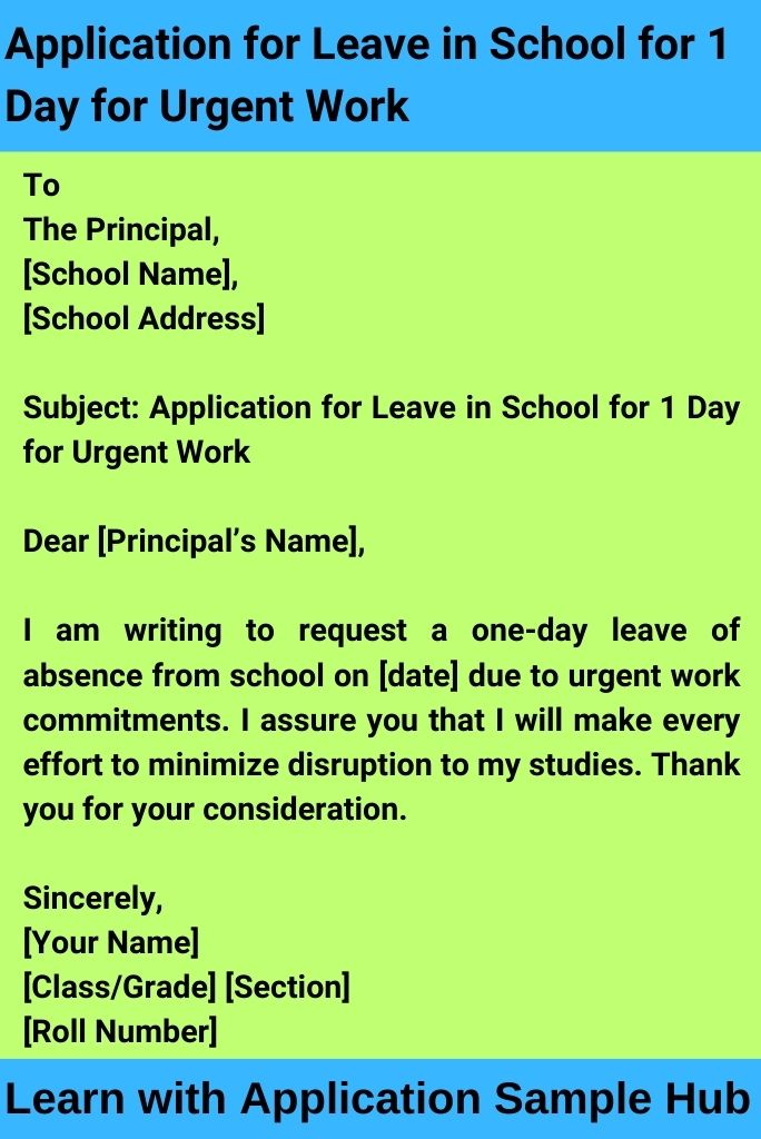 Application for Leave in School for 1 Day for Urgent Work