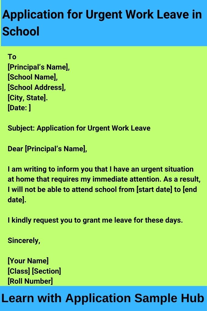 Application for Urgent Work Leave in School