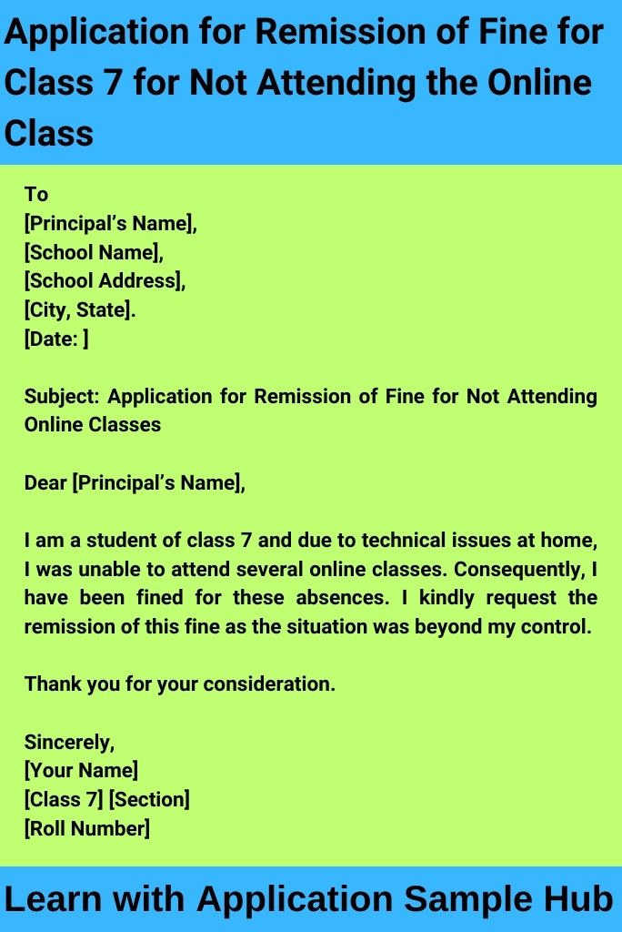 Application for Remission of Fine for Class 7 for Not Attending the Online Class