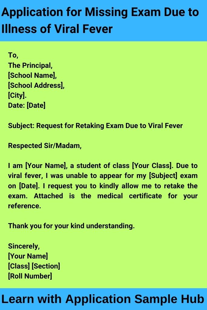 Application for Missing Exam Due to Illness of Viral Fever