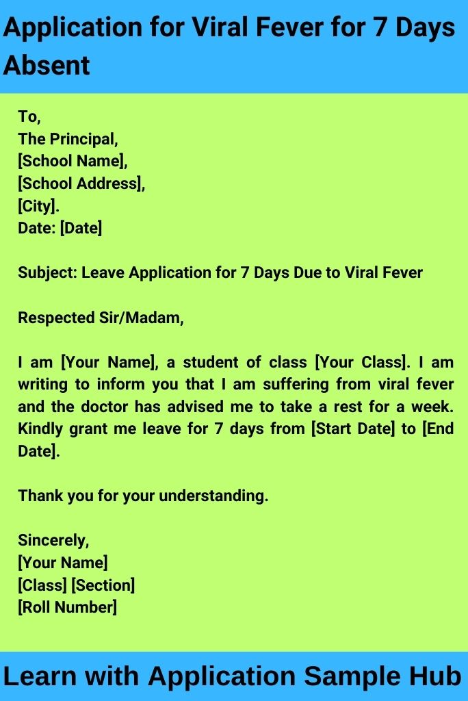 Application for Viral Fever for 7 Days Absent