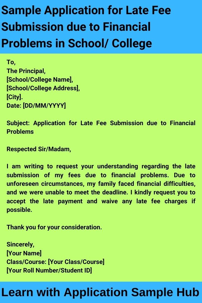 Sample Application for Late Fee Submission due to Financial Problems in School/ College