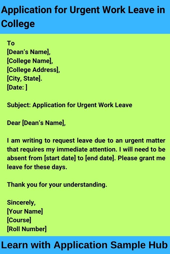 Application for Urgent Work Leave in College