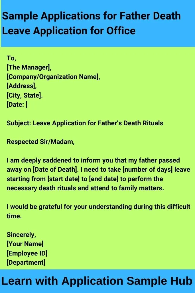 Sample Applications for Father Death Leave Application for Office