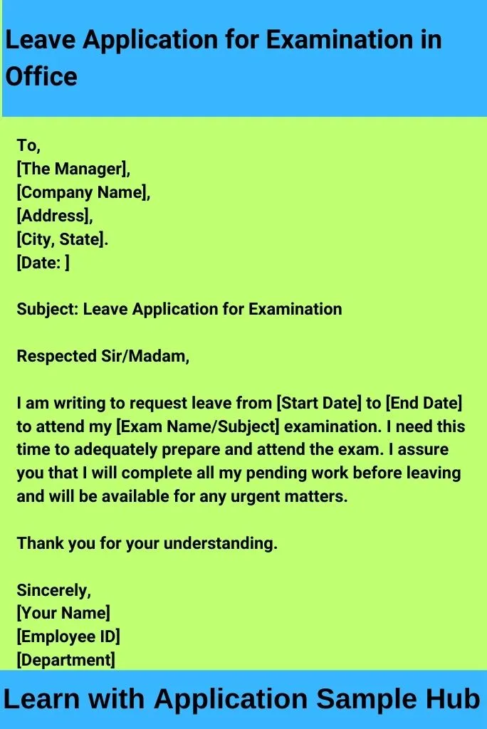 Leave Application for Examination in Office