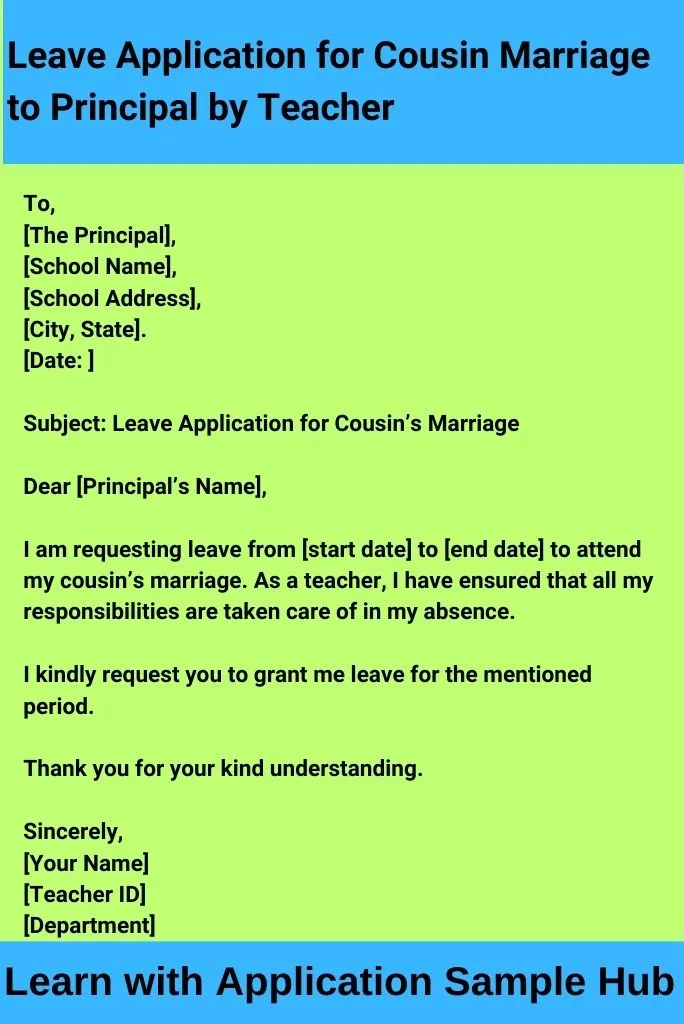 Leave Application for Cousin Marriage to Principal by Teacher