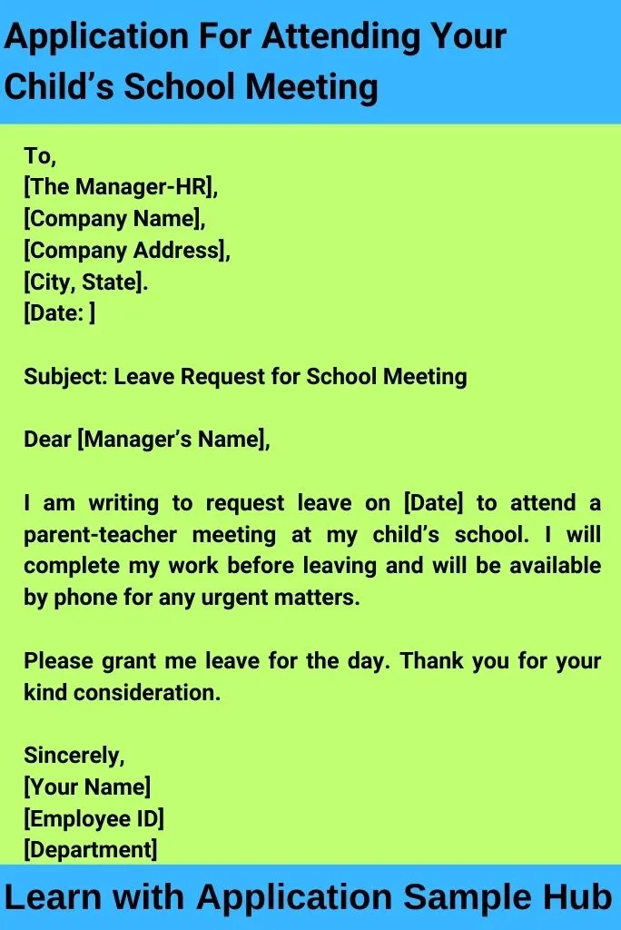 Application For Attending Your Child's School Meeting