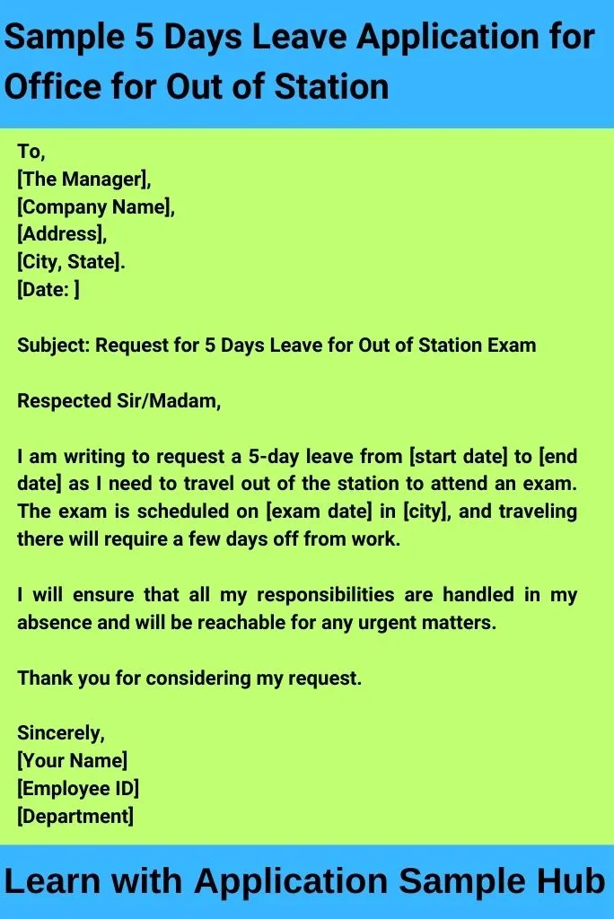 Sample 5 Days Leave Application for Office for Out of Station