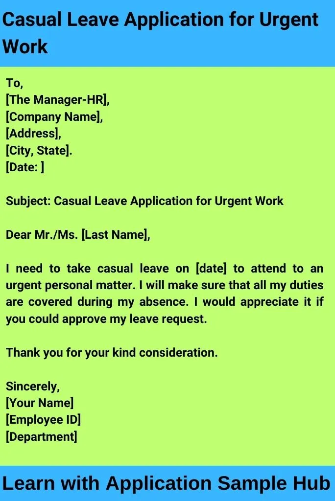 Casual Leave Application for Urgent Work