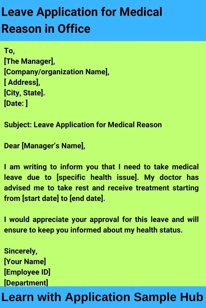 Leave Application for Medical Reason in Office