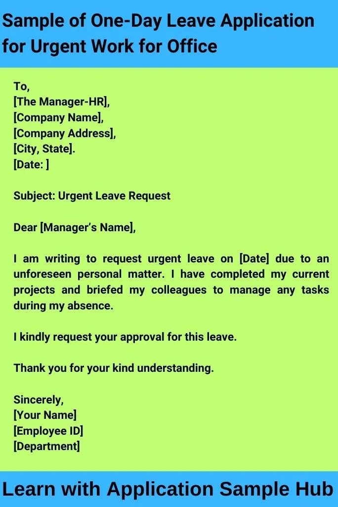 Sample of One-Day Leave Application for Urgent Work for Office