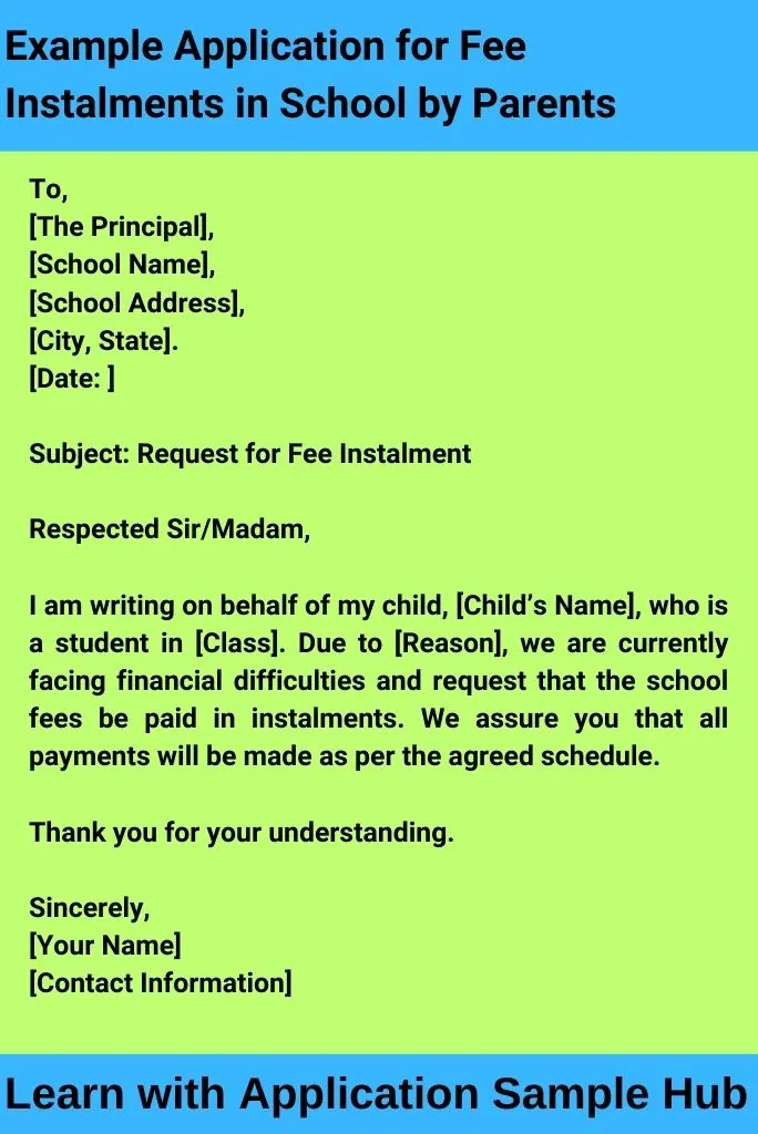 Example Application for Fee Instalments in School by Parents