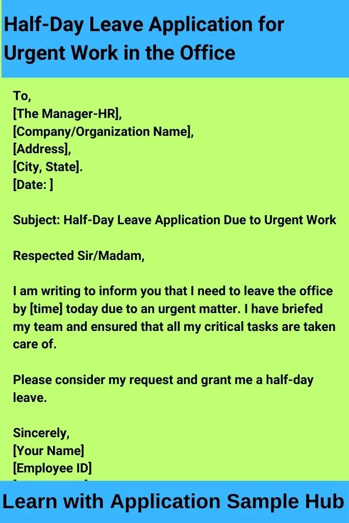 Half-Day Leave Application for Urgent Work in the Office