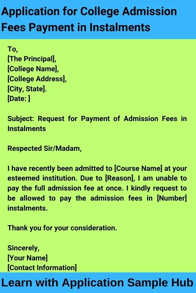 Application for College Admission Fees Payment in Instalments