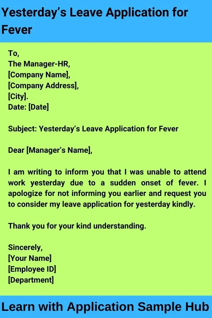 Yesterday's Leave Application for Fever