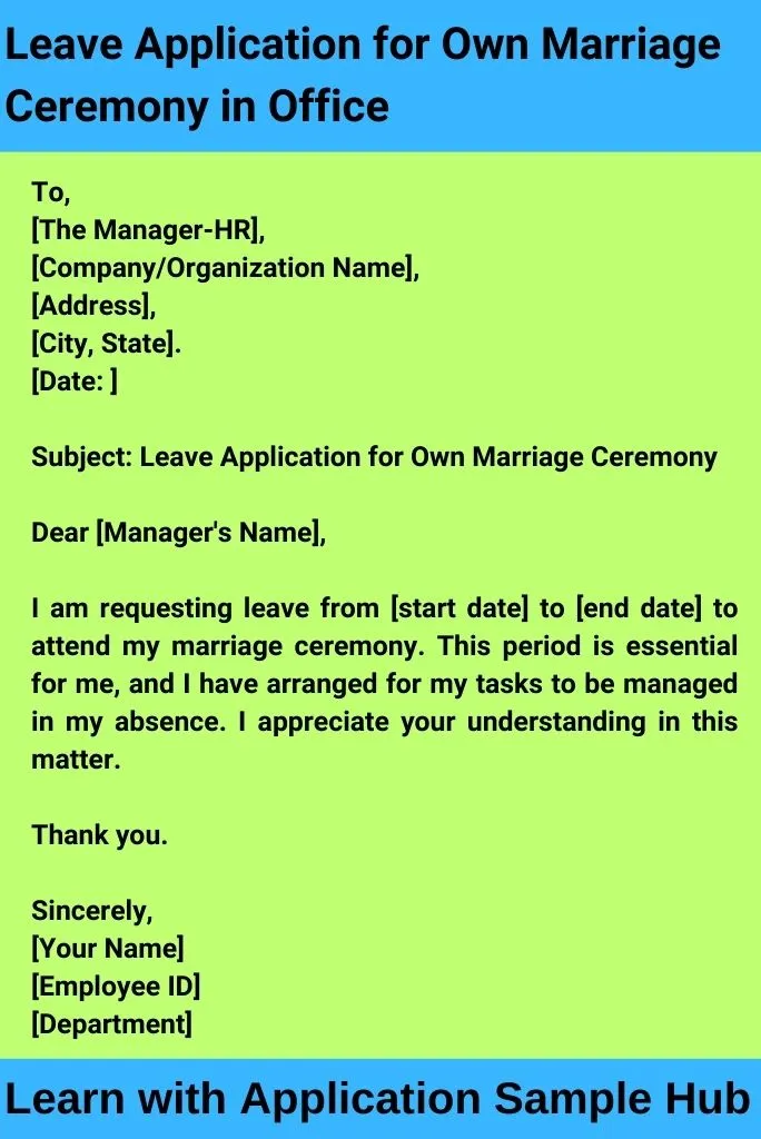 Leave Application for Own Marriage Ceremony in Office