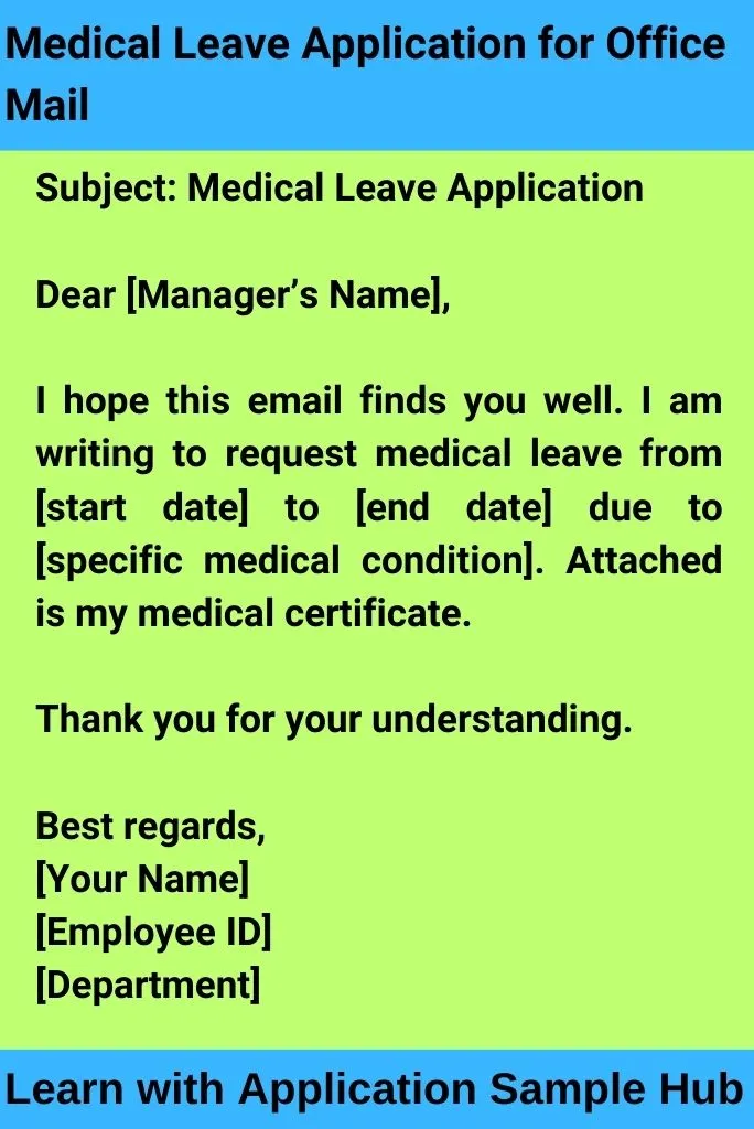 Medical Leave Application for Office Mail