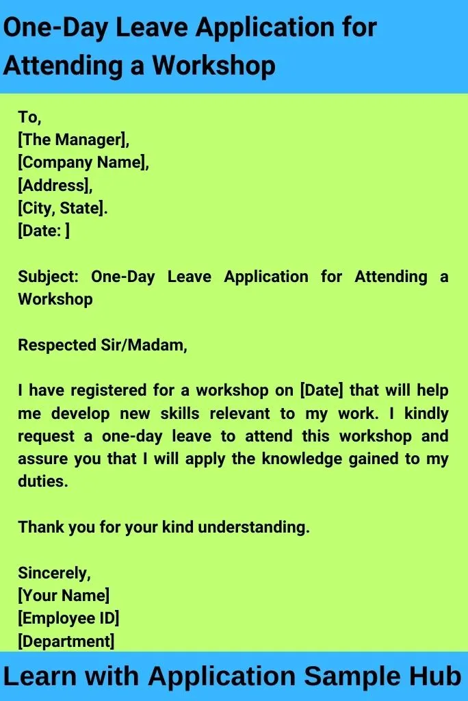 One-Day Leave Application for Attending a Workshop