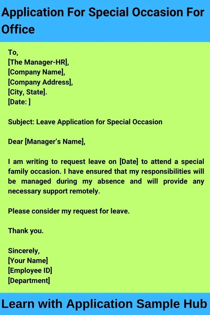 Application For Special Occasion For Office