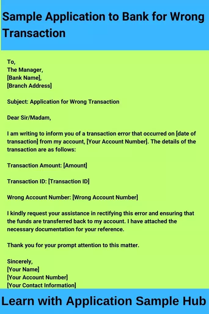 Sample Application to Bank for Wrong Transaction