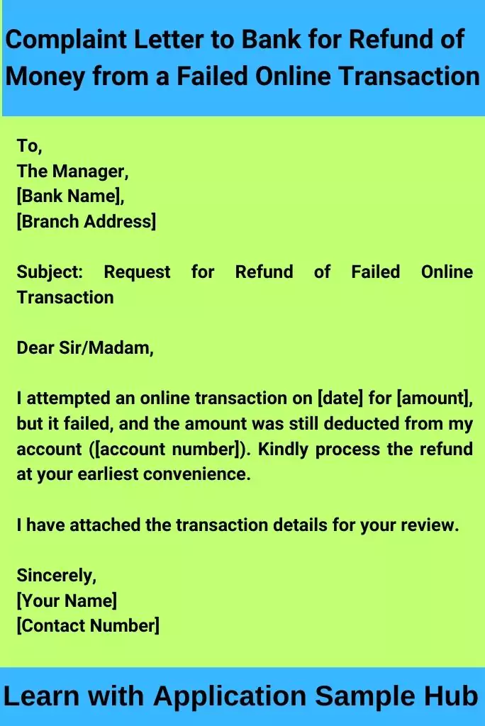 Complaint Letter to Bank for Refund of Money from a Failed Online Transaction