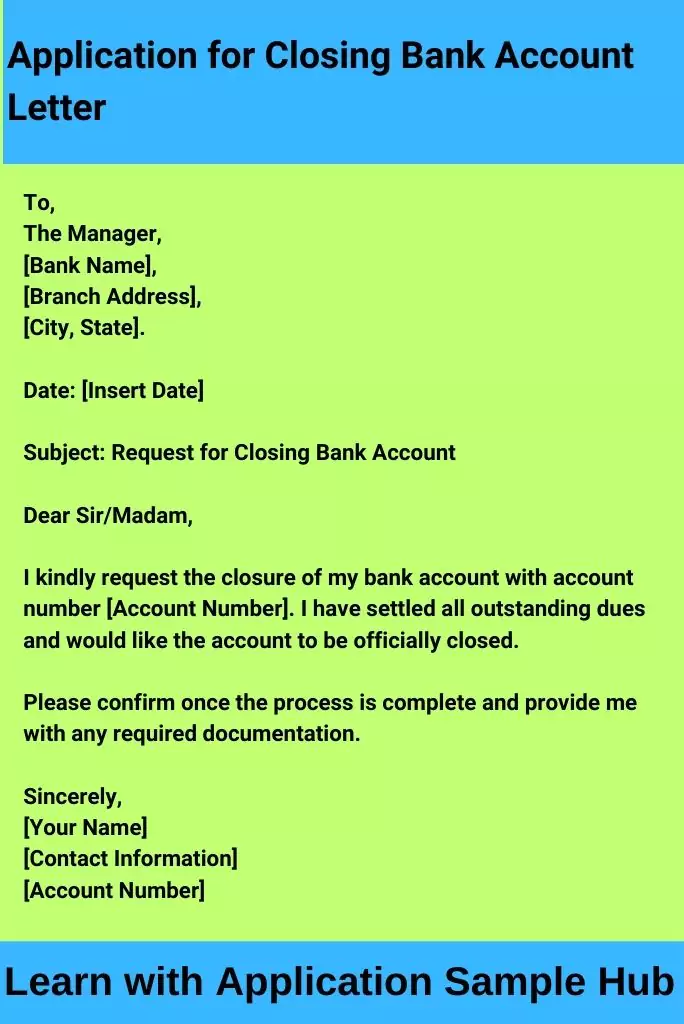 Application for Closing Bank Account Letter