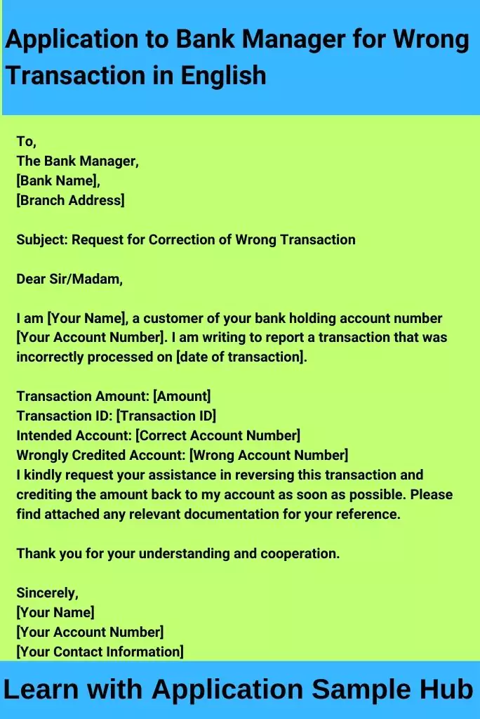 Application to Bank Manager for Wrong Transaction in English