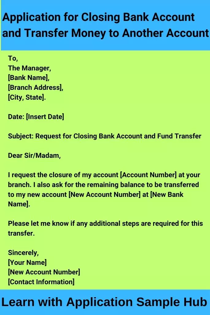 Application for Closing Bank Account and Transfer Money to Another Account