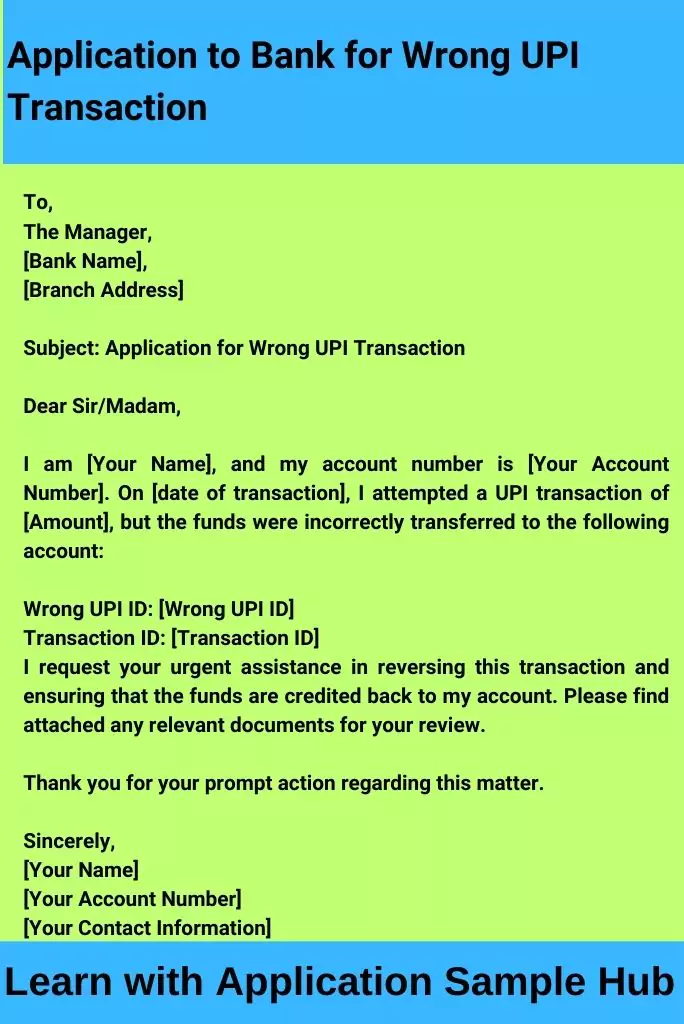 Application to Bank for Wrong UPI Transaction