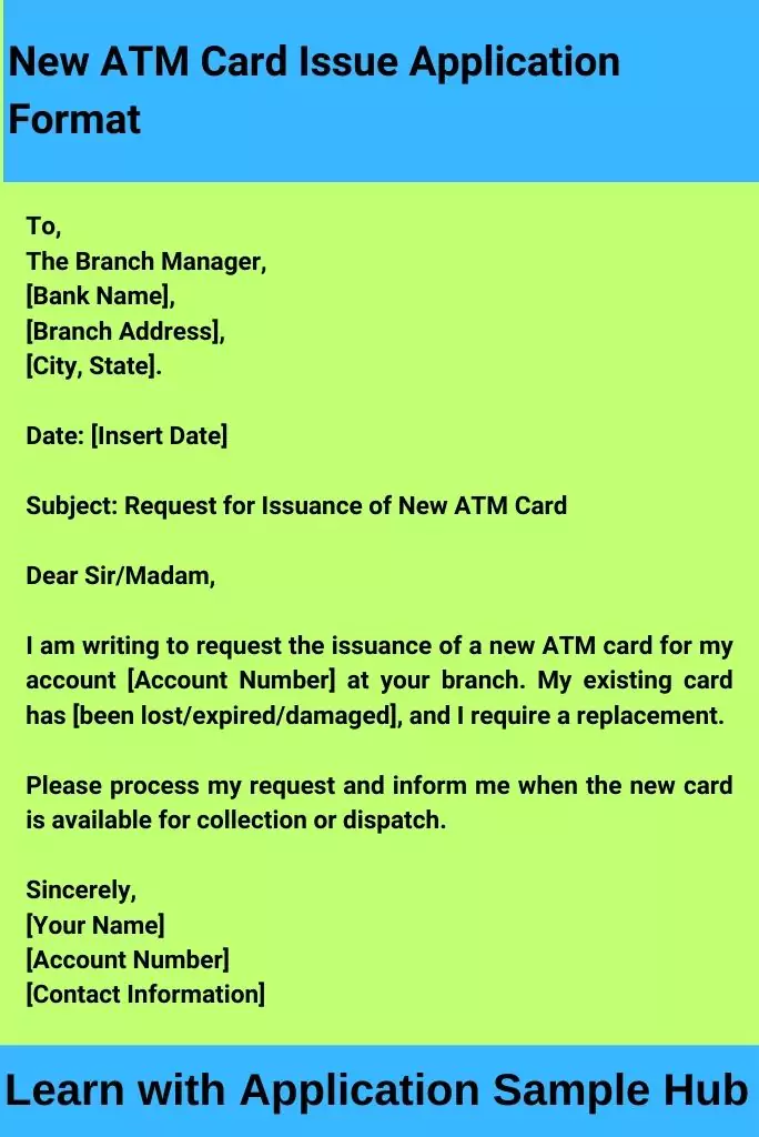 New ATM Card Issue Application Format