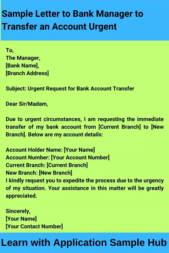 Sample Letter to Bank Manager to Transfer an Account Urgent