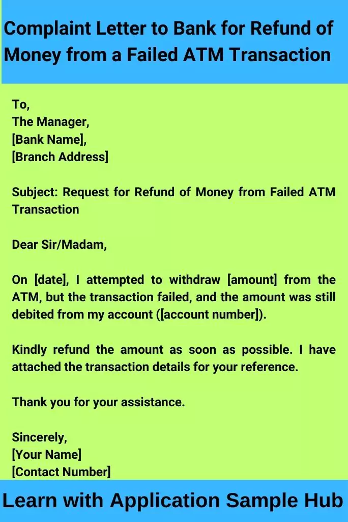 Complaint Letter to Bank for Refund of Money from a Failed ATM Transaction