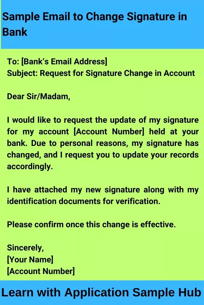 Sample Email to Change Signature in Bank