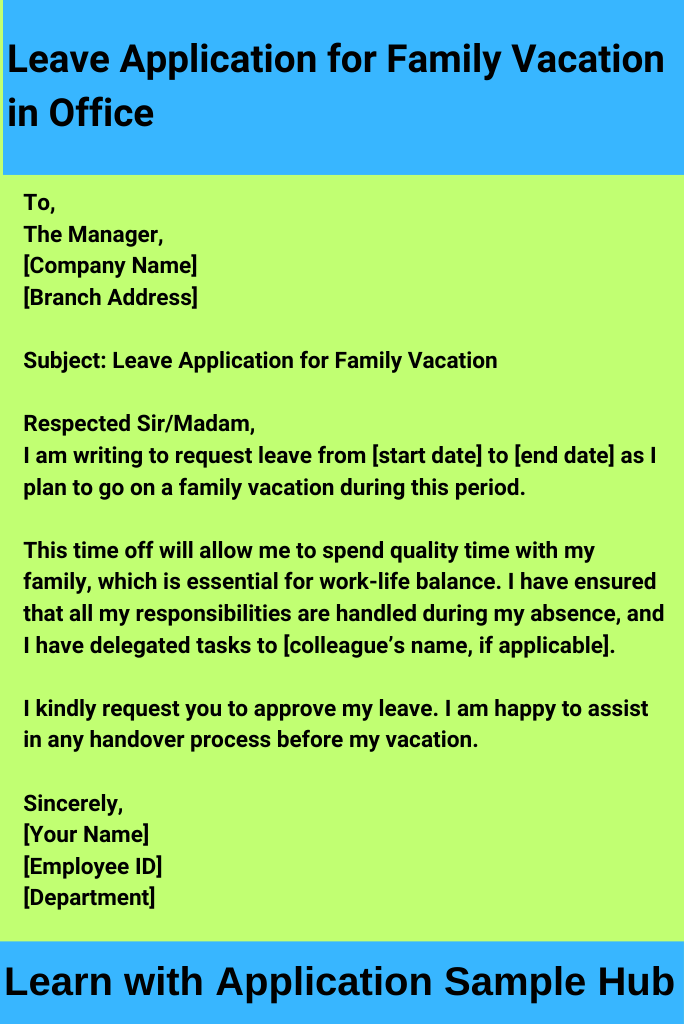 Leave Application for Family Vacation in Office