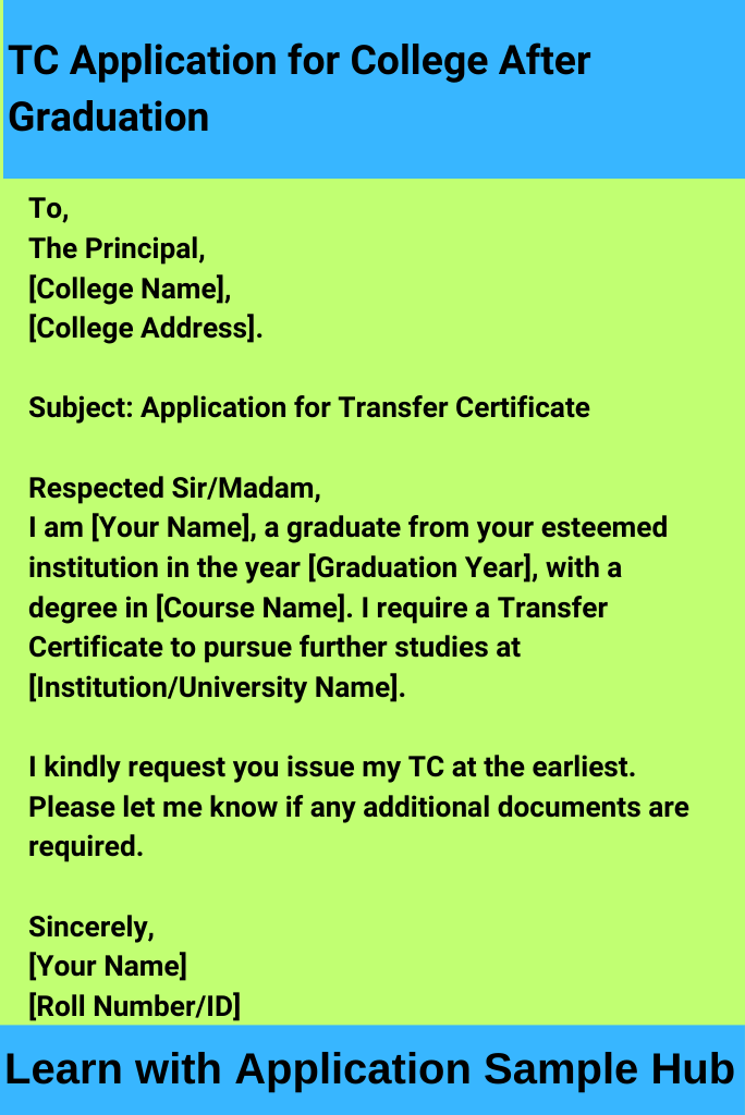 TC Application for College After Graduation