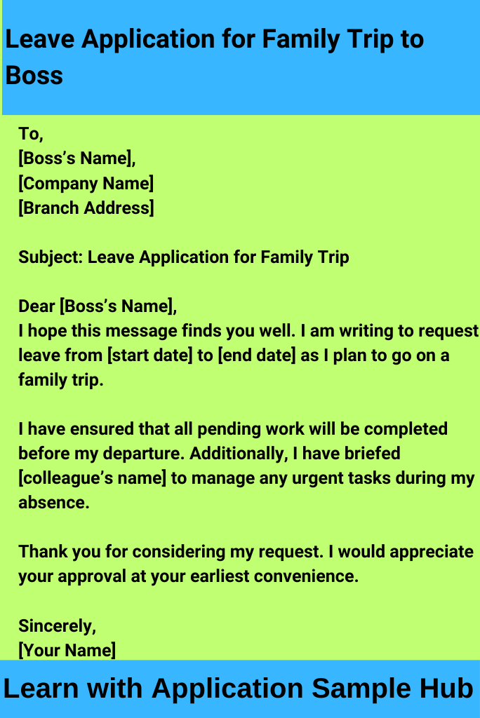 Leave Application for Family Trip to Boss