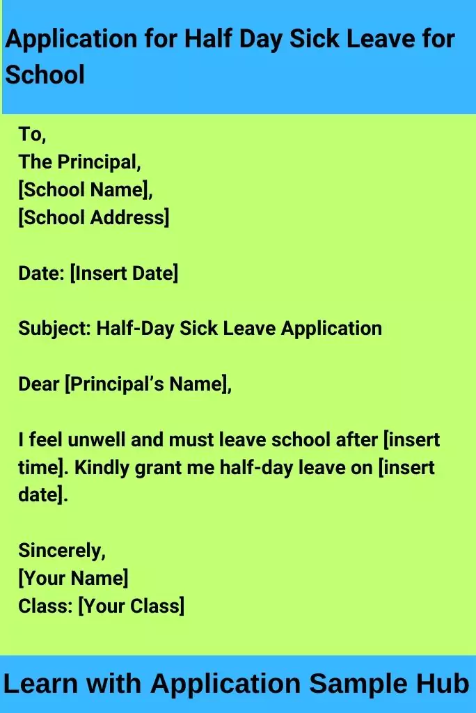 Application for Half Day Sick Leave for School