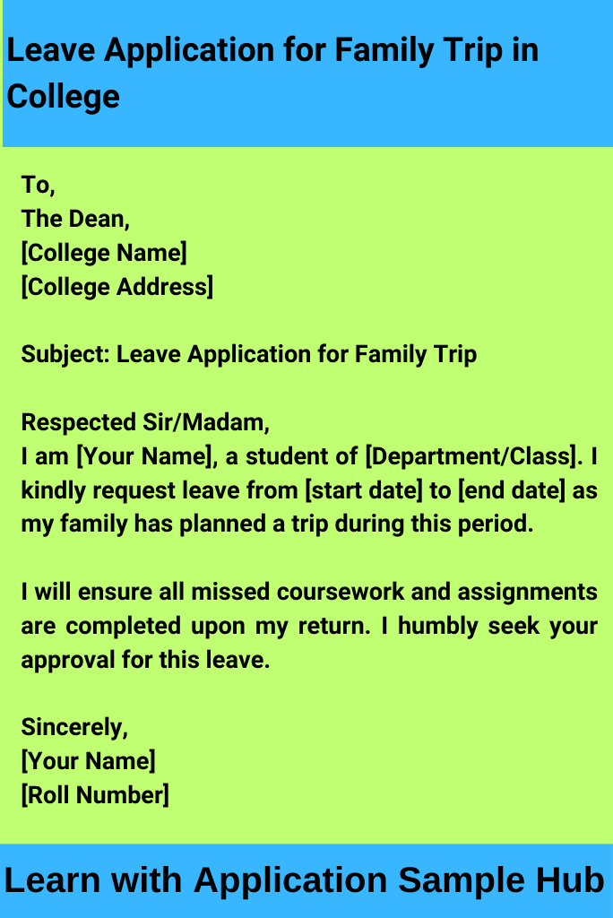 Leave Application for Family Trip in College