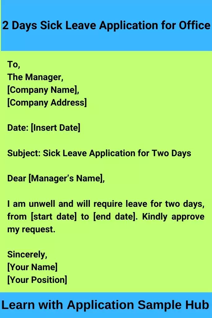 2 Days Sick Leave Application for Office