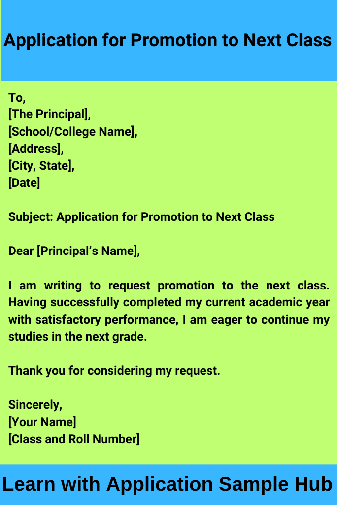 Application for Promotion to Next Class